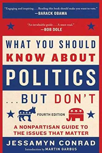 What You Should Know About Politics - Paperback, by Conrad Jessamyn - Very Good