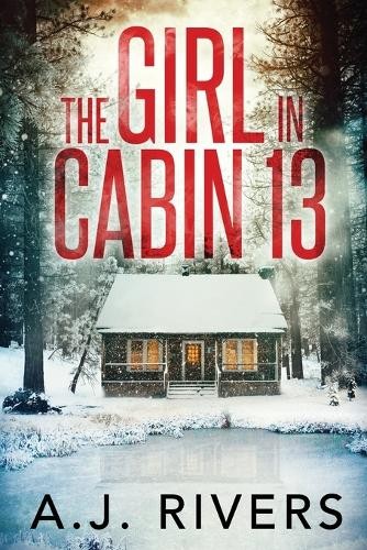 a J Rivers The Girl in Cabin 13 (Paperback) Emma Griffin(r) FBI MysteryAnother great item from Rarewaves USA | Free delivery!