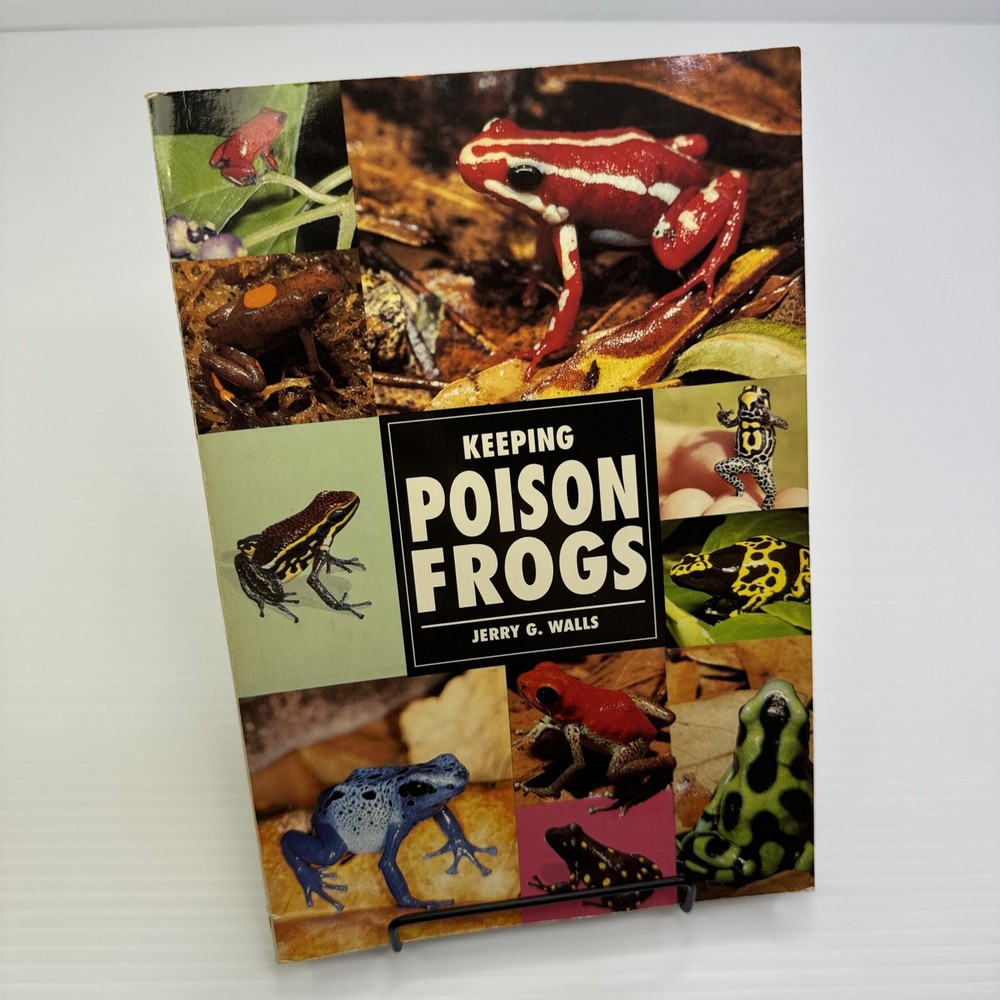 Keeping Poison Frogs Jerry G. Walls Paperback 1994 T. F. H. Publications