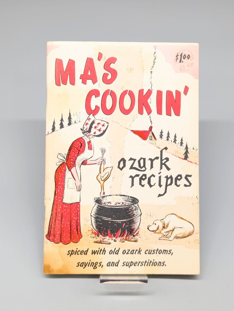 Ma's Cookin' Mountain Recipes Cookbook Ozark Edition Vintage 1969