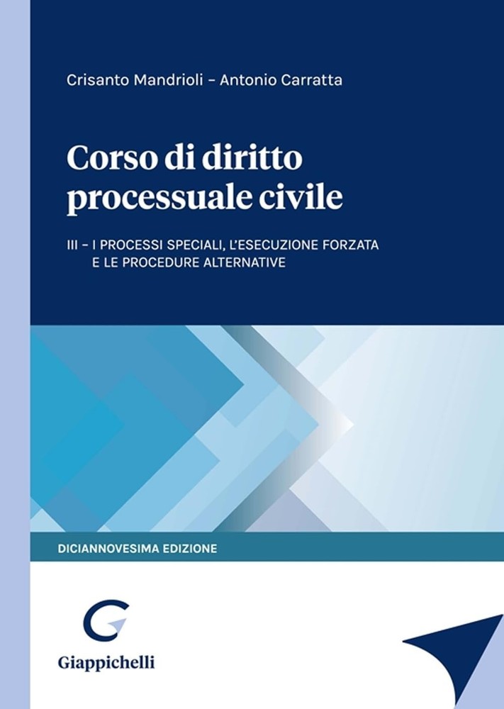 Crisanto Mandri Corso di diritto processuale civile. I processi spec (Paperback)