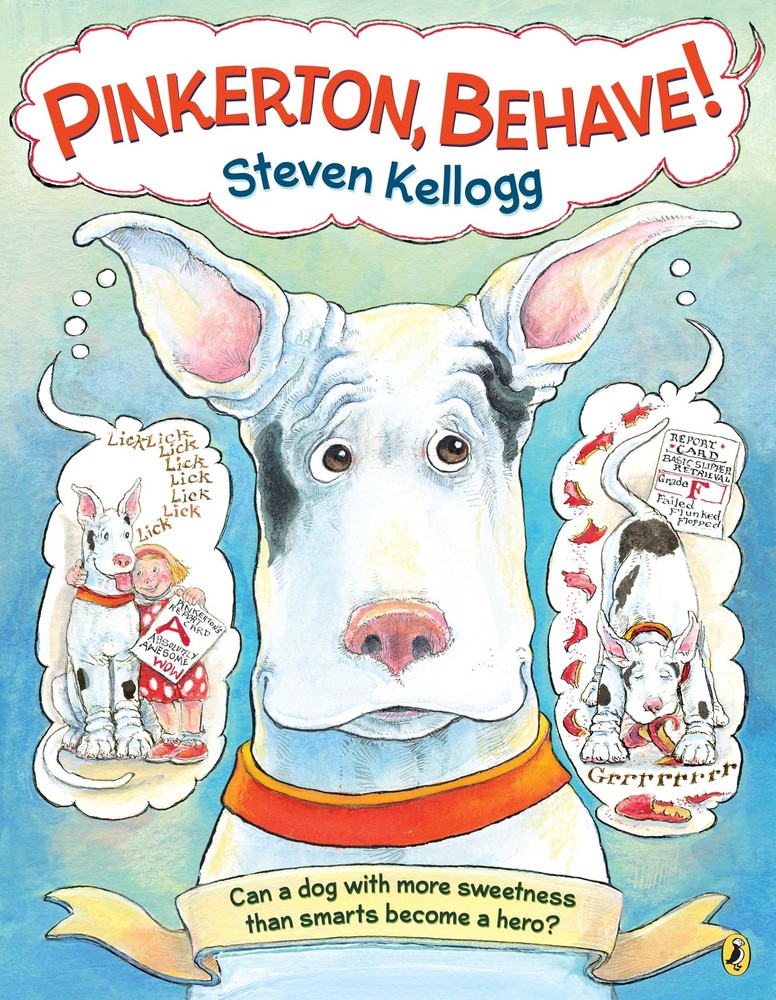 Pinkerton, Behave!: Revised and Reillustrated Edition by Kellogg