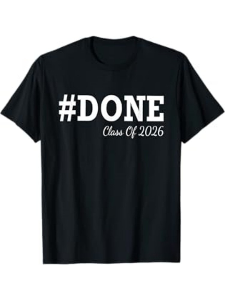 #DONE Class of 2026 Graduation for Her Him Grad Seniors T-Shirt
