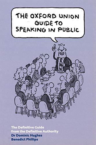 Master Public Speaking with Dr Dominic Hughes Oxford Union Guide