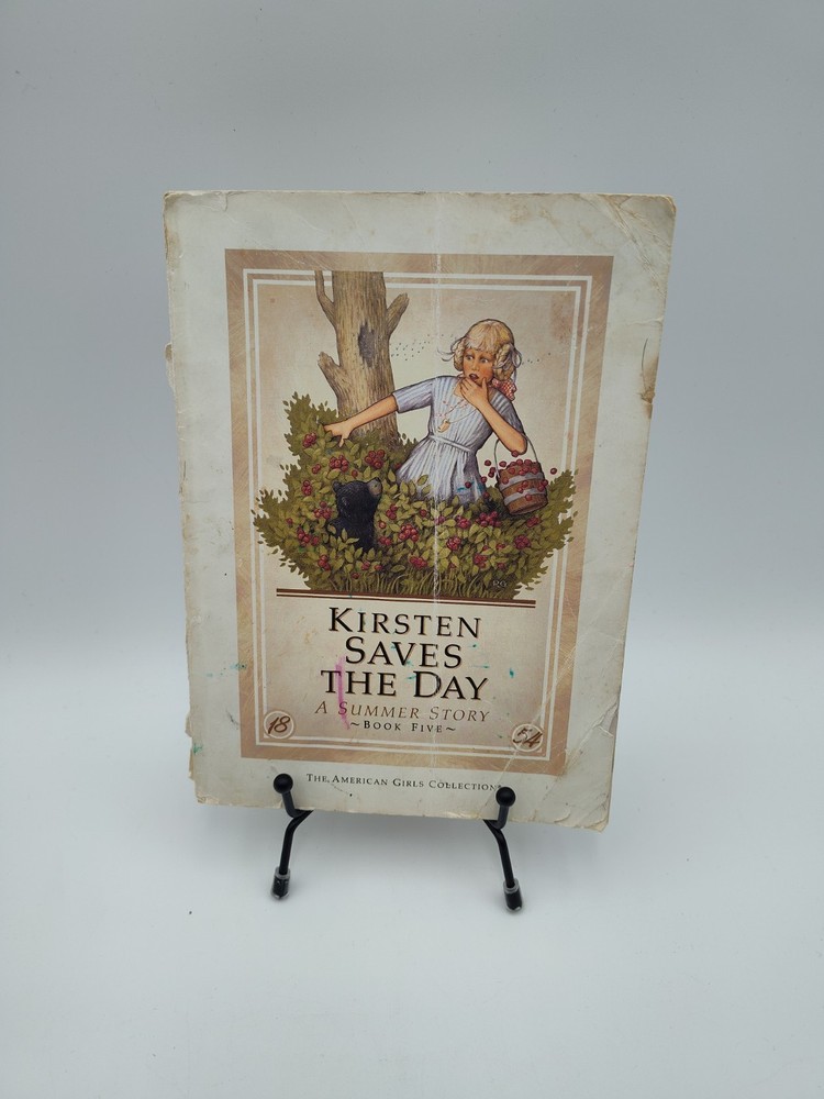 Kirsten Saves the Day A Summer Story 1854 Book 5 -The American Girls Collection