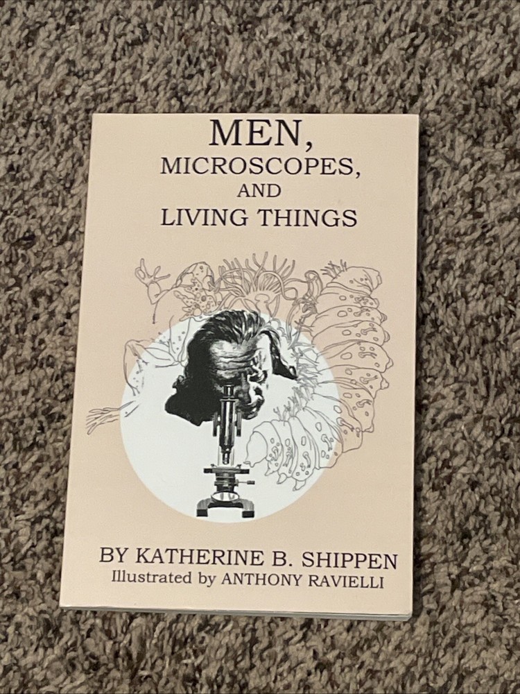 Men, Microscopes, and Living Things by Katherine B. Shippen (2016)
