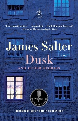 Dusk and Other Stories (Modern Library Classics) by Salter