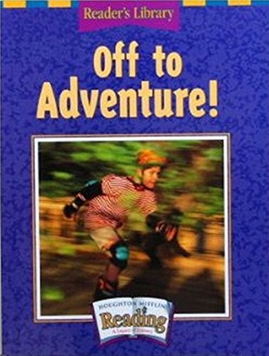 Adventure, Reader's Library Grade 3 Theme 1: H..., Read