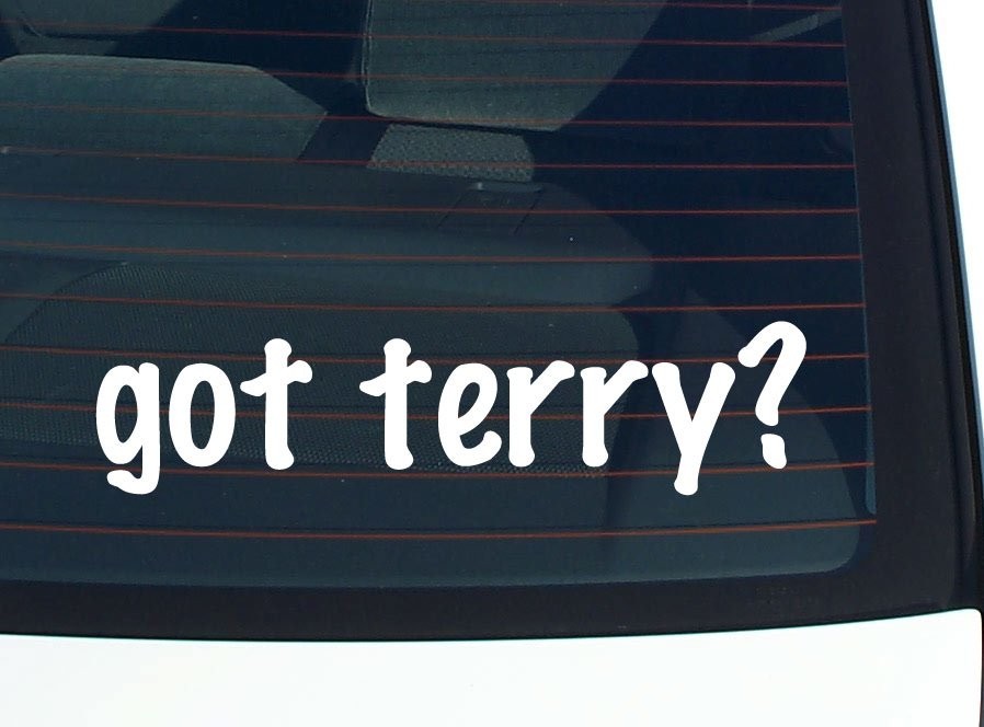 Got Terry Car Decal Funny Vinyl Bumper Sticker Family Name Pride