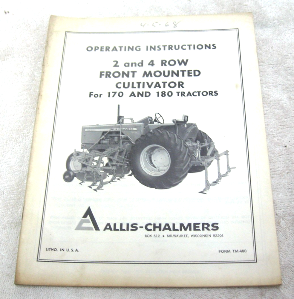 1968 ALLIS CHALMERS 170 180 TRACTOR 2 4 ROW MOUNTED CULTIVATOR OPERATORS MANUAL