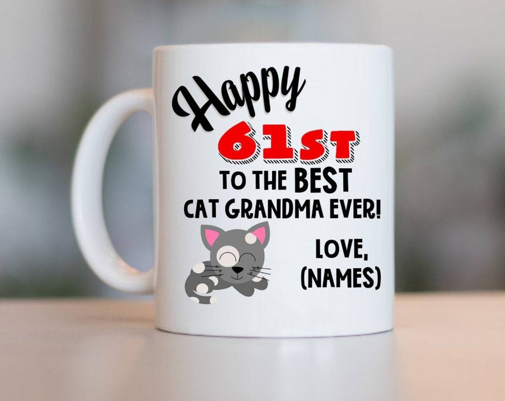 61st Cat Grandma Birthday Cat Grandma 61st Birthday 61st Birthday Gift For Cat