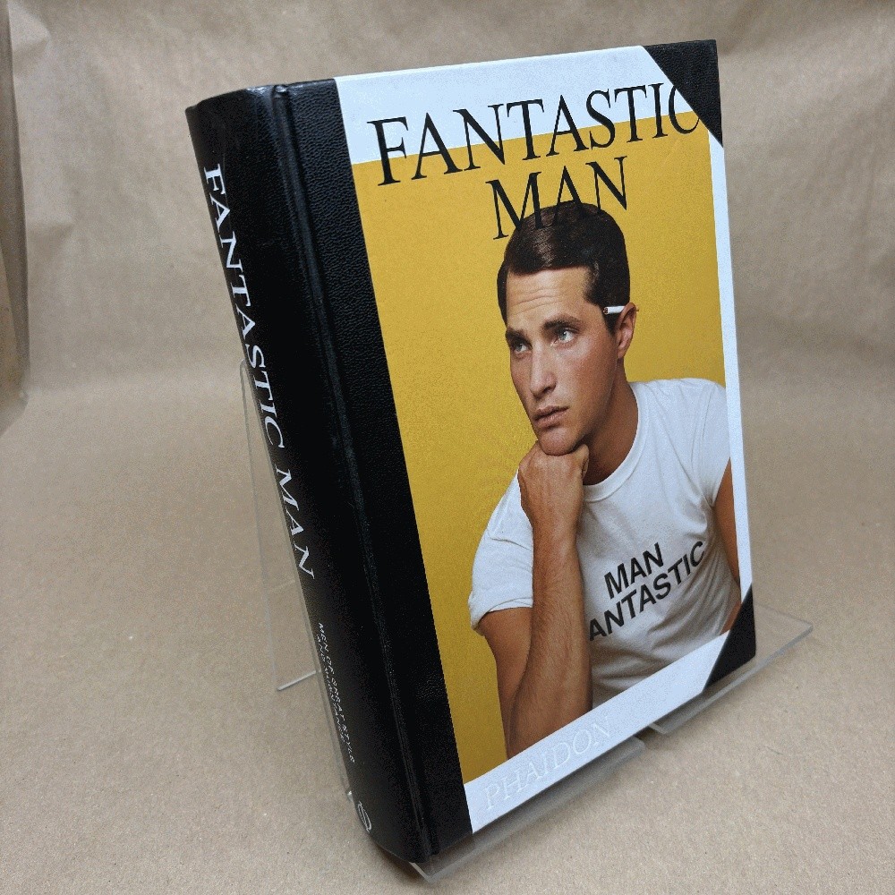 Fantastic Man: Men of Great Style and Substance