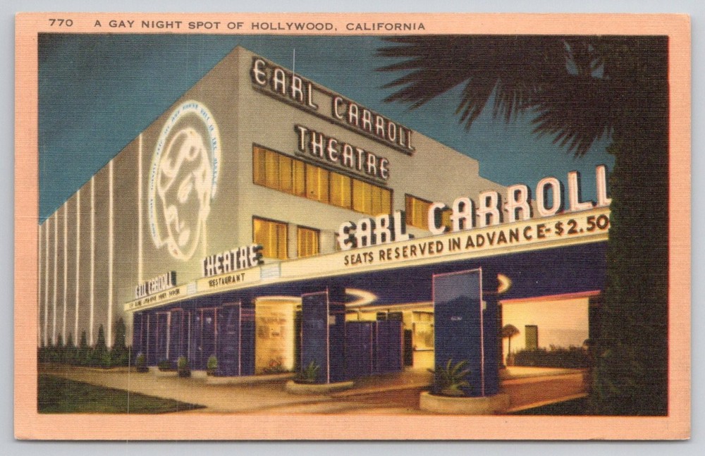 Earl Carroll Theatre Hollywood CA Vintage Postcard Night Spot Longshaw