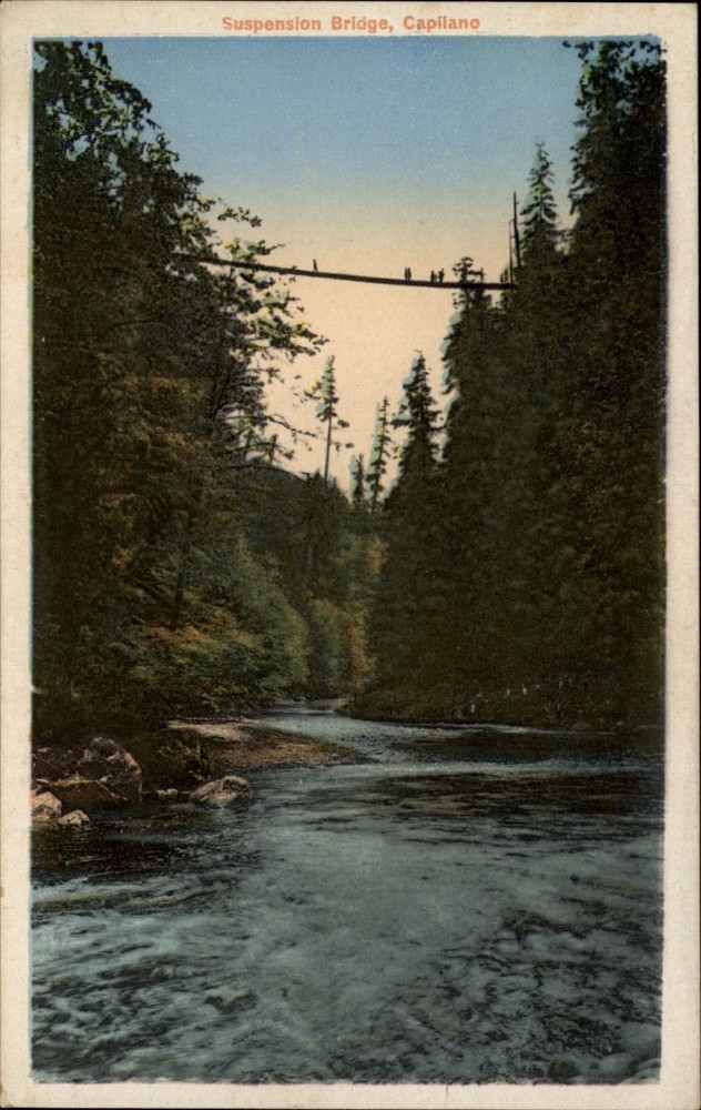 Suspension Bridge Capilano Vancouver British Columbia vintage postcard s725