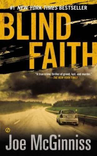 Blind Faith - Mass Market Paperback By McGinniss, Joe - GOOD