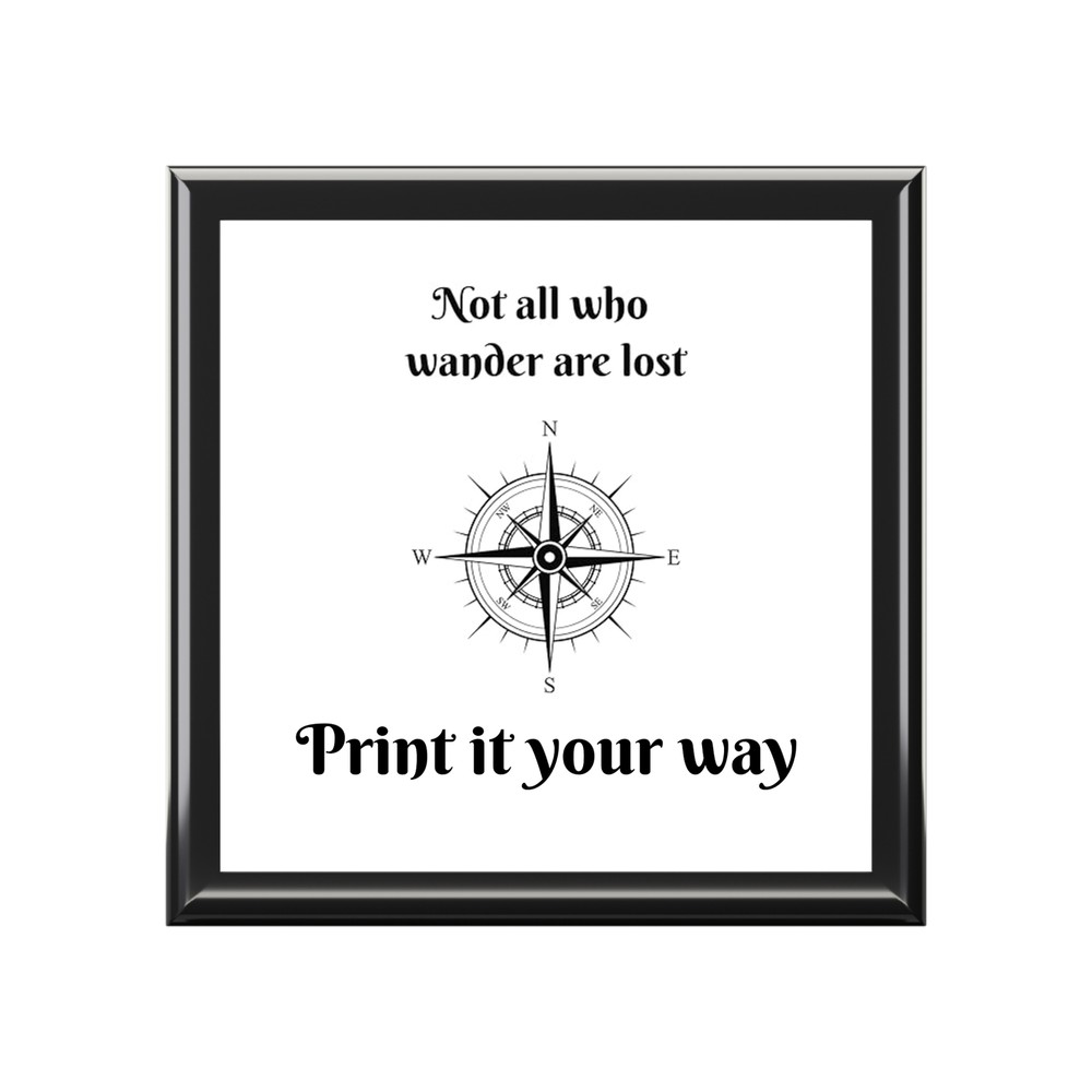 Traveler Jewelry Box, Compass Keepsake, Not All Who Wander Are Lost, Adventurer