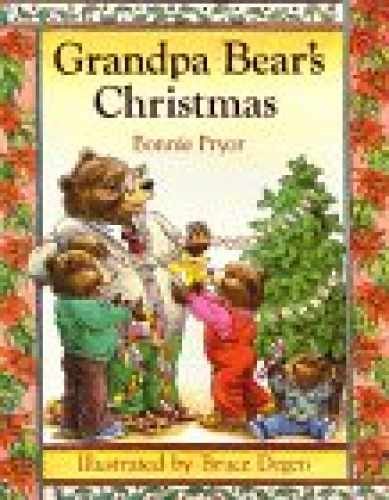 Grandpa Bear's Christmas - Hardcover, by Pryor Bonnie - Acceptable c