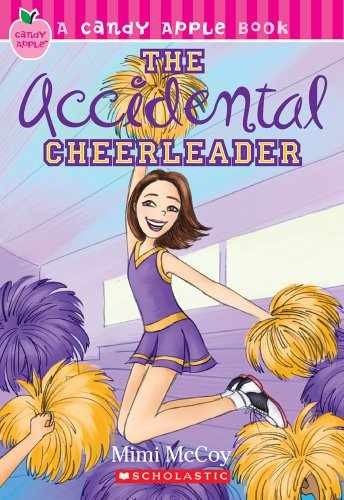 The Accidental Cheerleader (Candy Apple) - Paperback, by Mimi McCoy - Acceptable