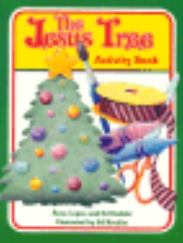 The Jesus Tree Activity Book Logan, Anna paperback Used - Very Good