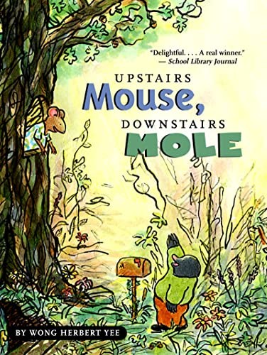 Upstairs Mouse, Downstairs Mole (Re..., Yee, Wong Herbe