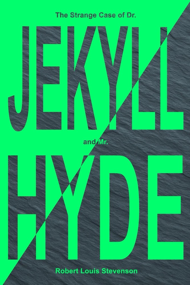 The Strange Case of Dr. Jekyll and Mr. Hyde: Legacy Literary Editions