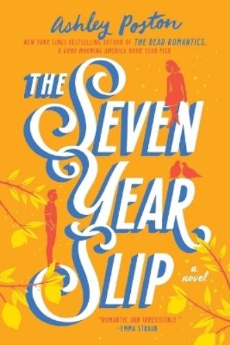Ashley Poston The Seven Year Slip (Paperback)Another great item from Rarewaves USA | Free delivery!