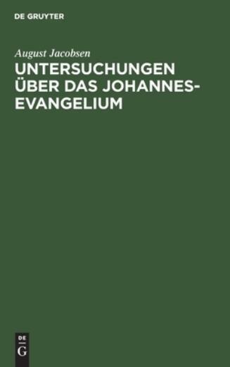 Untersuchungen ?Ber Das Johannesevangelium