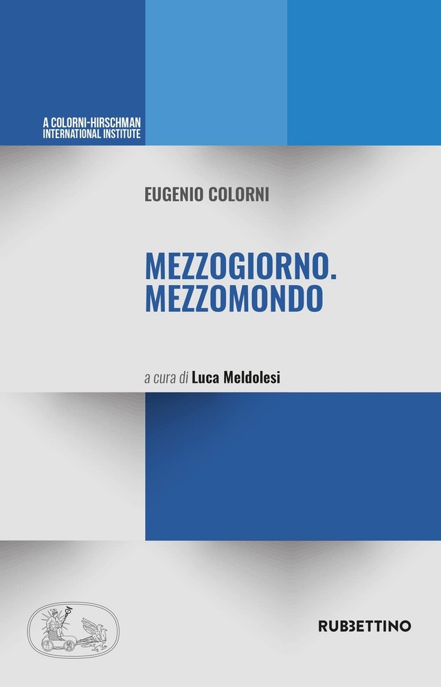 Luca Meldolesi Eugenio Colorni Mezzogiorno. Mezzomondo (Paperback)Another great item from Rarewaves USA | Free delivery!