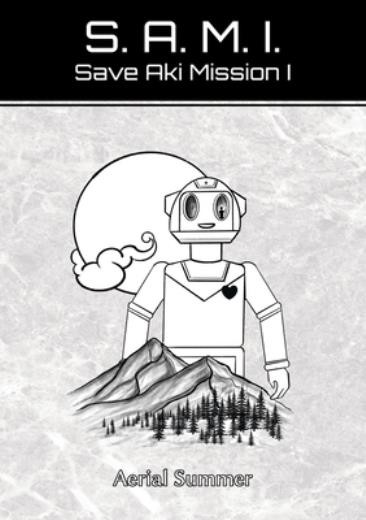 Sami: Save Aki Mission I