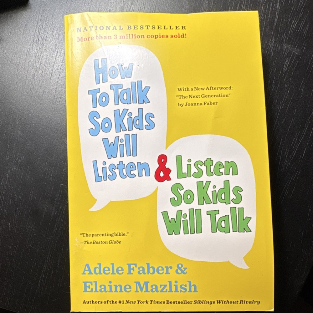 How to Talk So Kids Will Listen 30th Anniversary Faber Mazlish Scribner PB