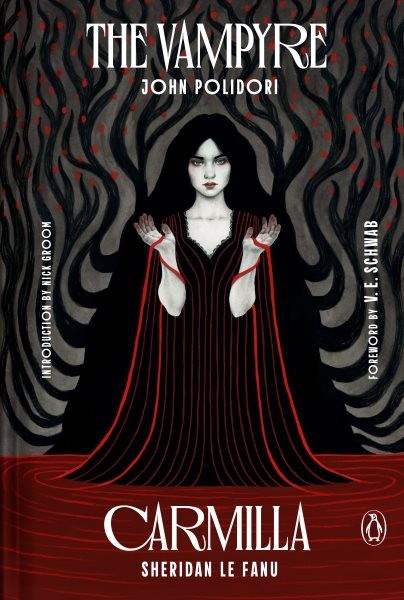 Vampyre and Carmilla, Hardcover by Polidori, John; Le Fanu, Sheridan; Schwab,...