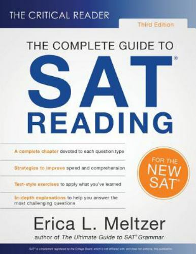 Critical Reader : The Complete Guide to SAT Reading, 3rd Edition by Erica L. ...