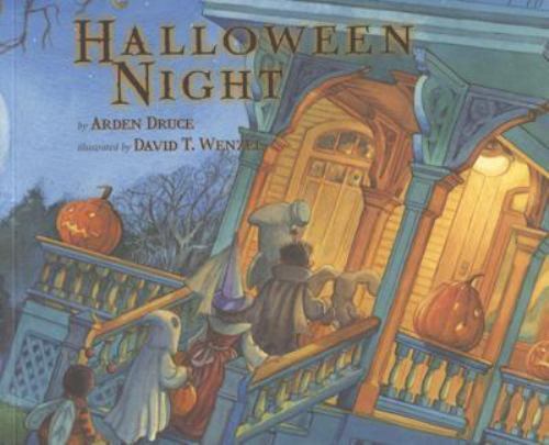 Halloween Night, Paperback by Druce, Arden; Wenzel, David (ILT), Like New Use...
