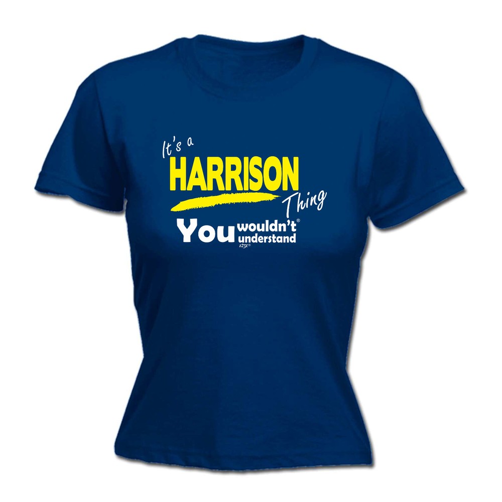 Harrison V1 Surname Thing - Womens T Shirt Funny T-Shirt Novelty gift tshirt