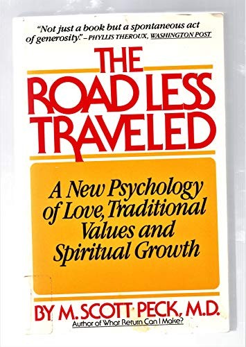 The Road Less Traveled: A New Psychol..., Peck, M.Scott