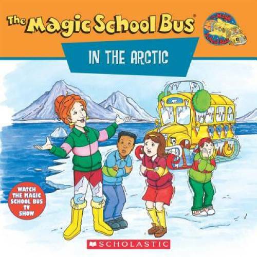 The Magic School Bus in the Arctic: A Book About Heat - Paperback - GOOD