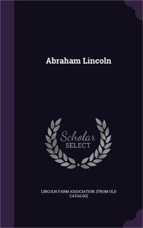 Abraham Lincoln (Hardback or Cased Book)