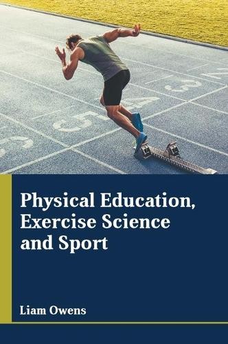 Physical Education, Exercise Science and Sport (Hardback)
