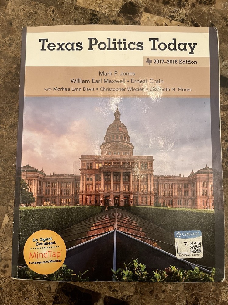 Texas Politics Today 2017-2018 Edition Textbook Mark P. Jones