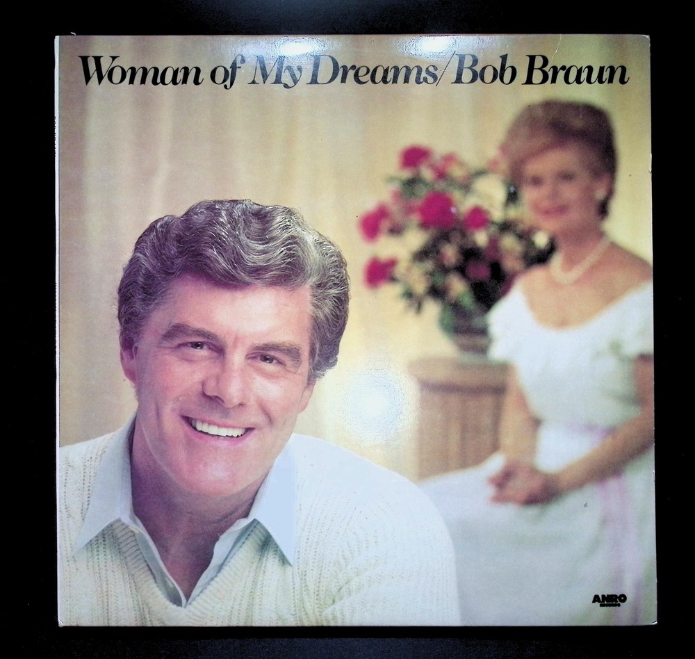 Bob Braun Woman Of My Dreams 12