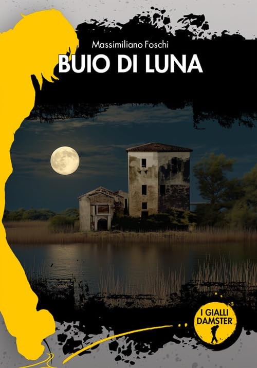 Massimiliano Foschi Buio di luna (Paperback)Another great item from Rarewaves USA | Free delivery!