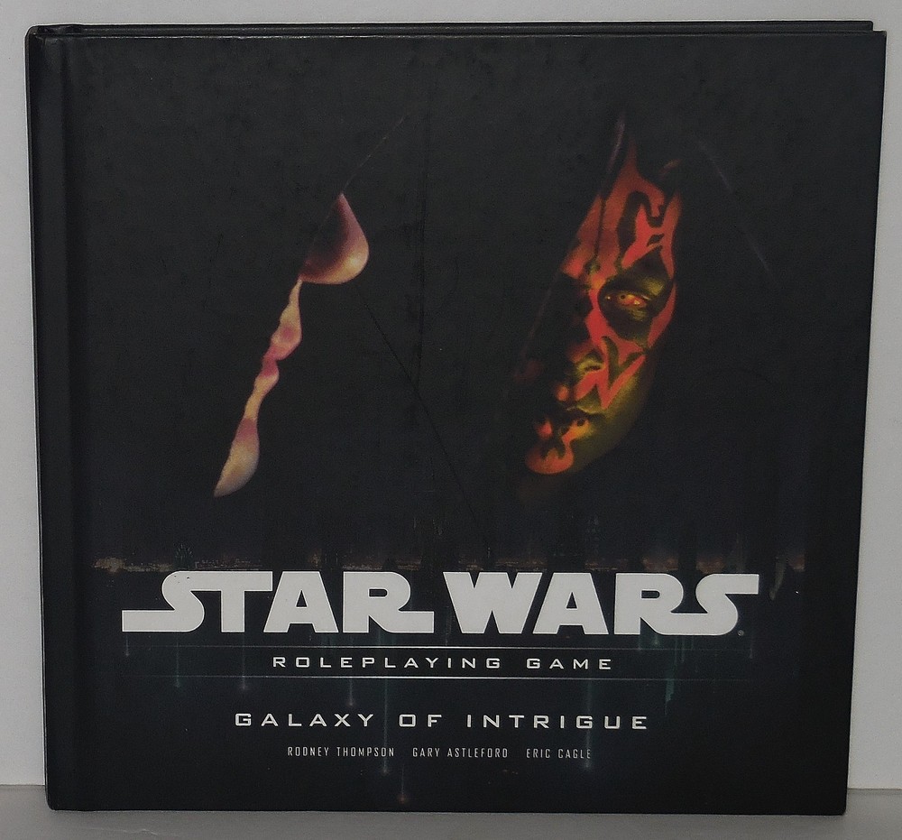 Star Wars Galaxy of Intrigue: Roleplaying Game Supplement 2010 1st Ed. HC Guide