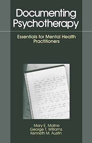 Documenting Psychotherapy: - Paperback, by Moline Mary E.; - Very Good