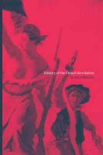 History of the French Revolution, Used Good Condition, Free shipping in the US