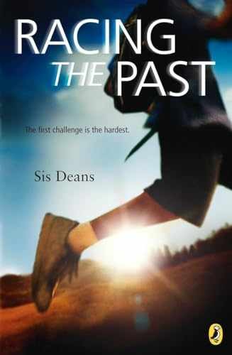 Racing the Past - Paperback, by Deans Sis - Very Good