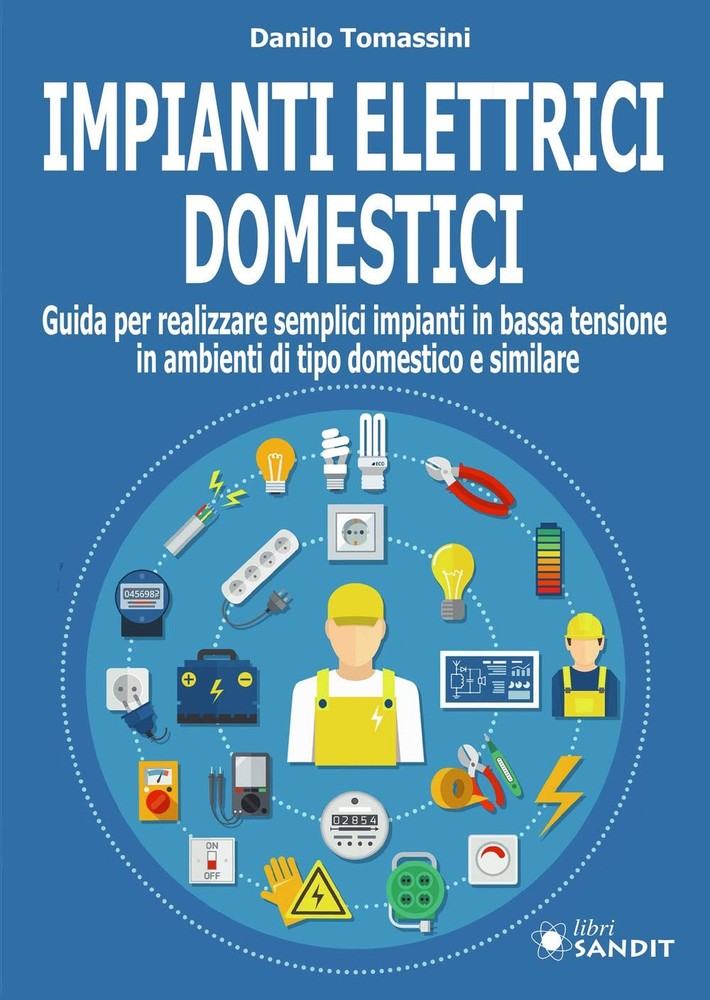 Danilo Tomassin Impianti elettrici domestici. Guida per realizzare s (Paperback)Another great item from Rarewaves USA | Free delivery!