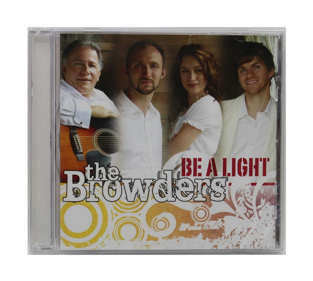 The Browders Be A Light NEW CD Christian Southern Gospel Music