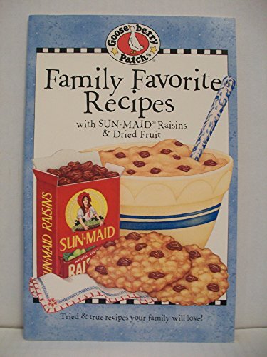 Discover Family Favorite Recipes Featuring Sun-Maid Raisins and Dried Fruits