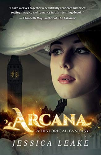 Arcana: A Novel of the Sylvani: 1 (N..., Leake, Jessica