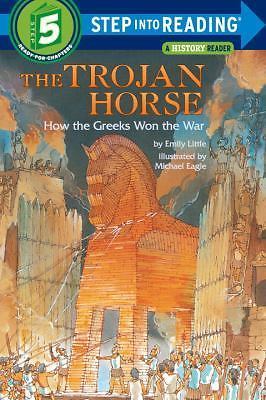 The Trojan Horse: How the Greeks Won the War (Step into Reading), USED-Good, Lit